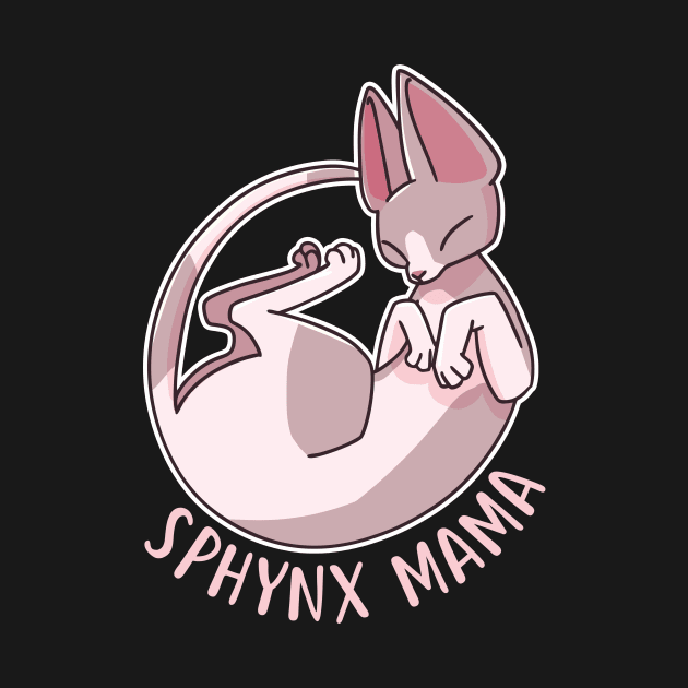 Sphynx Cat Mama by Psitta