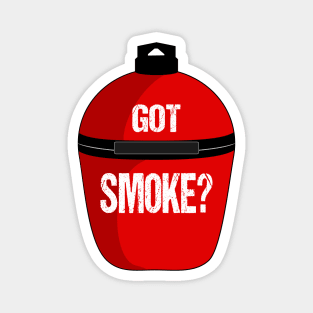 "Got Smoke?" BBQ Magnet