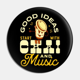 Chai and music Pin