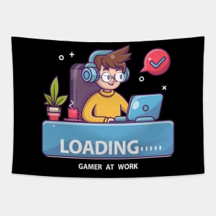 LOADING...... gamer at work Tapestry