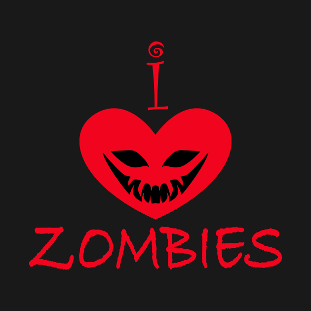 I Love Zombies by Wickedcartoons