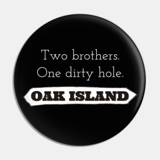 What's on Oak Island? Pin