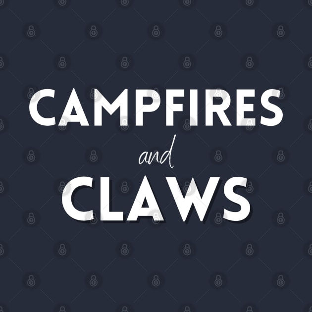 Campfires and Claws by MN Favorites