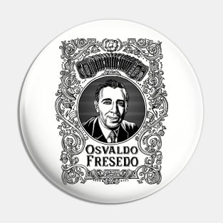 Osvaldo Fresedo in Black Pin