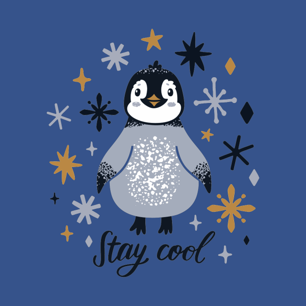 Stay Cool Funny Happy Penguin Quote - Animal Lover - Cute Funny Penguin - Onesie | TeePublic