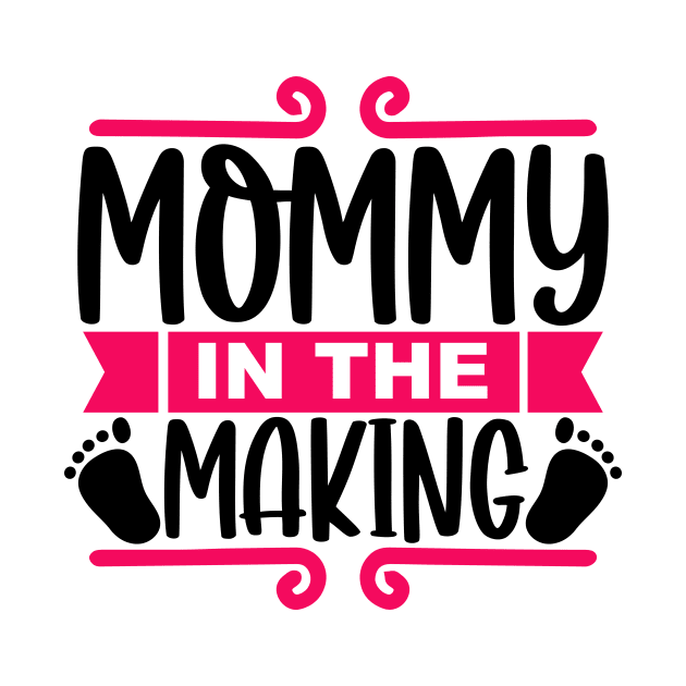 MOMMY in Making by família