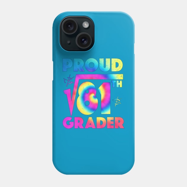 Proud 9th Grader Square Root of 81 Teachers Students Phone Case by alcoshirts