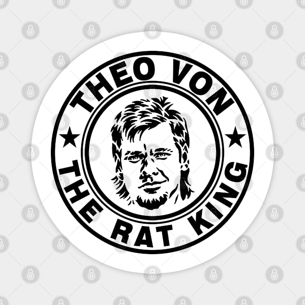 Theo Von Vintage Magnet by Amor13Fati