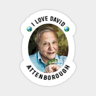 I Love David Attenborough Magnet