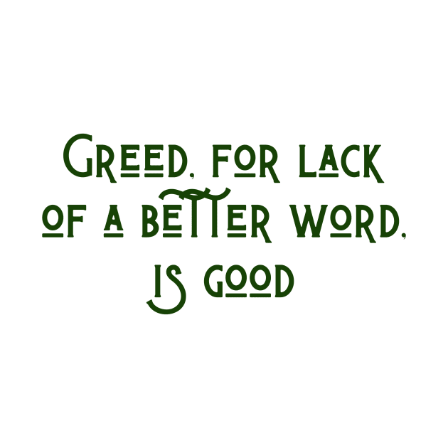 Greed by ryanmcintire1232