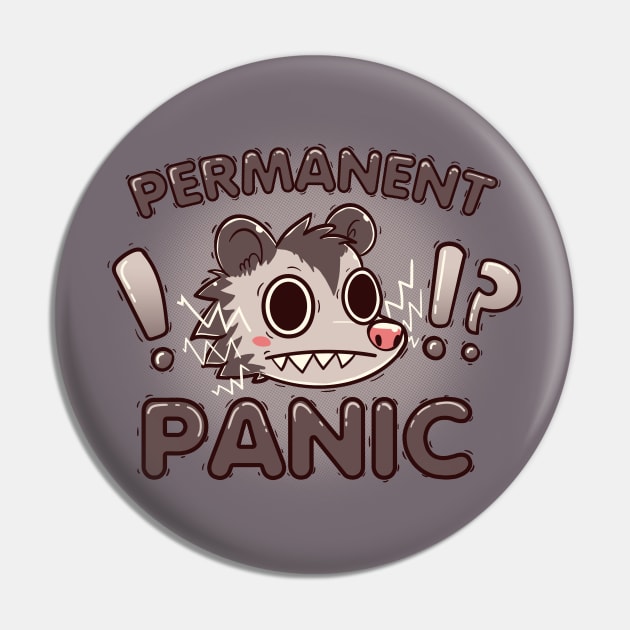 Permanent Panic Opossum Pin by TechraNova