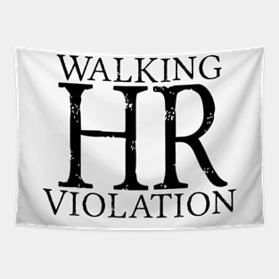 Walking HR Violation Tapestry