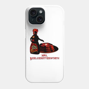 Mrs. BeelzeButterworth Phone Case