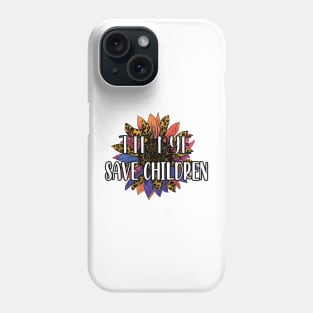 Tie Dye Save Children - Awareness Sunflower Tie Dye Cheetah - Beautiful Tie Dye Sunflower Save Children Gift Phone Case