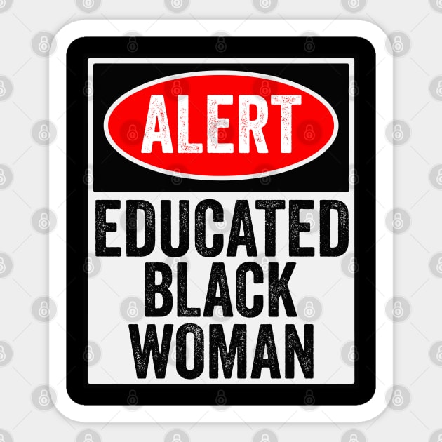 Black African Woman Educated Graduation T Shirt Proud Gift Black African Woman Educated Graduation T Shirt Proud Gift