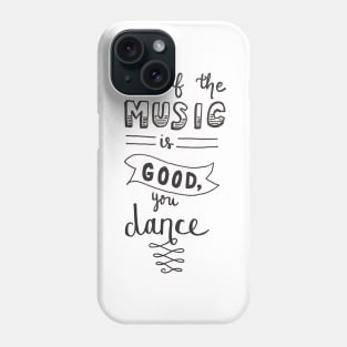 Dance Phone Case