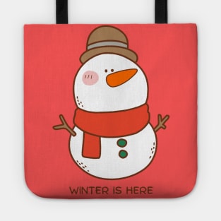 Winter is here Tote