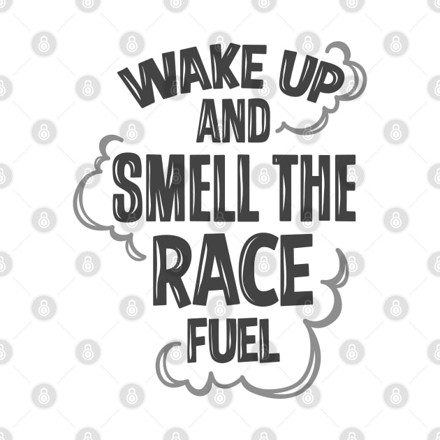 Wake up to race fuel by hoddynoddy