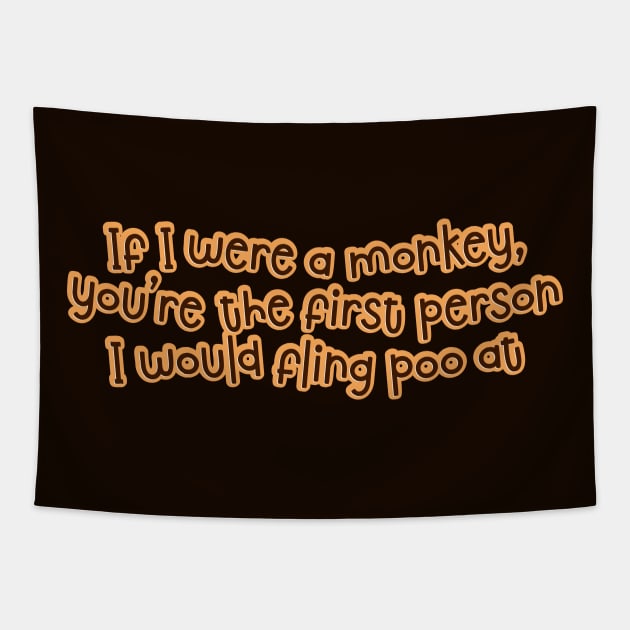If I were a monkey Tapestry by SnarkCentral