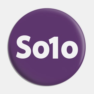 Solo being solo  typographic artwork Pin