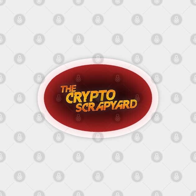 The Crypto Scrapyard (Original) Magnet by ScrapyardFilms