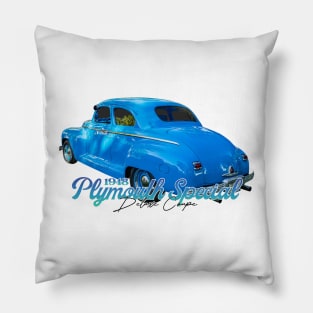 1948 Plymouth Special Deluxe Coupe Pillow