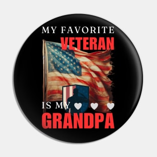 My Favorite Veteran Is My Grandpa-Memorial Day Pin