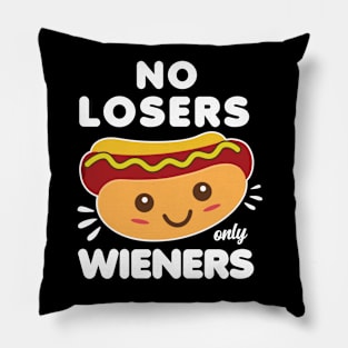 No Losers Only Wieners Pillow