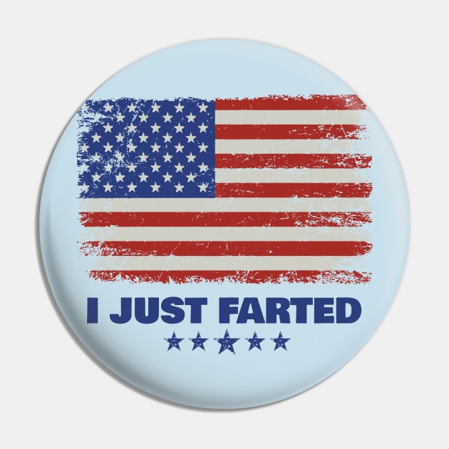 I Farted - Long Live America Pin by Crazy Collective