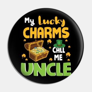 Gold Shamrocks Saint Patrick My Lucky Charms Call Me Uncle Pin