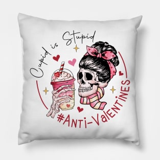 Cupid is Stupid Anti- Valentine's Day Pillow