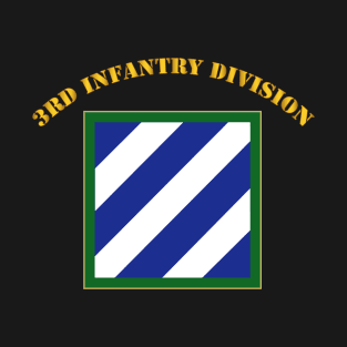 Army - 3rd Infantry Division T-Shirt