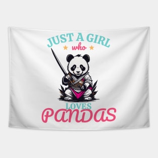 Just A Girl Who Loves Pandas Tapestry