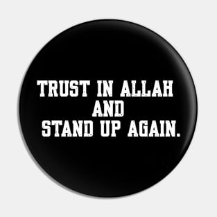 Faith's Rise - Trusting in Allah's Guidance Pin