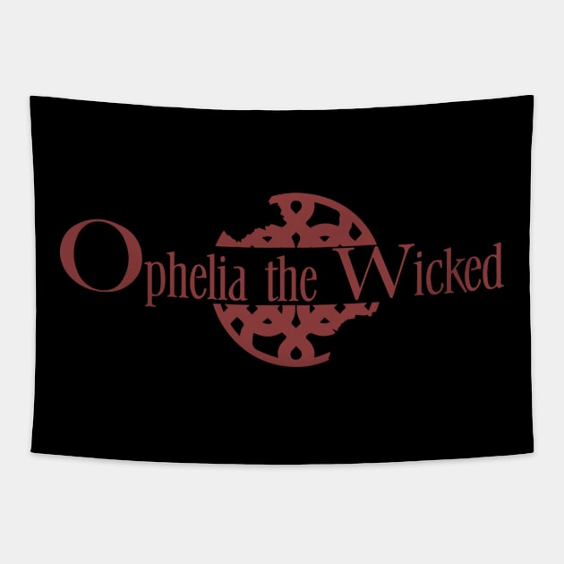 Ophelia The wicked shirt 2 Tapestry by TerrellCulbert