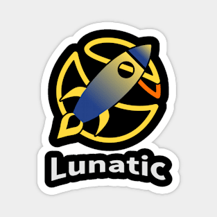 Lunatic Rocket Magnet