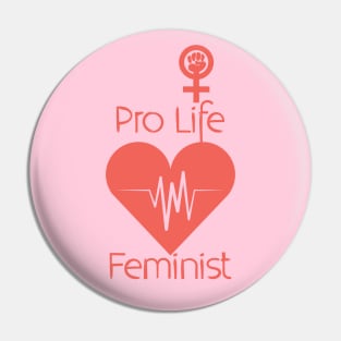 Pro Life Feminist Pin