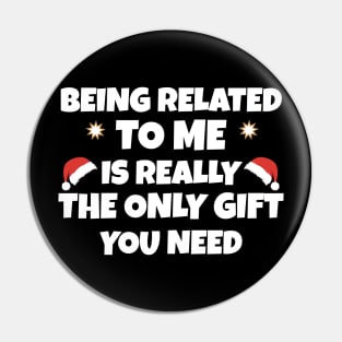 funny christmas being related to me Pin