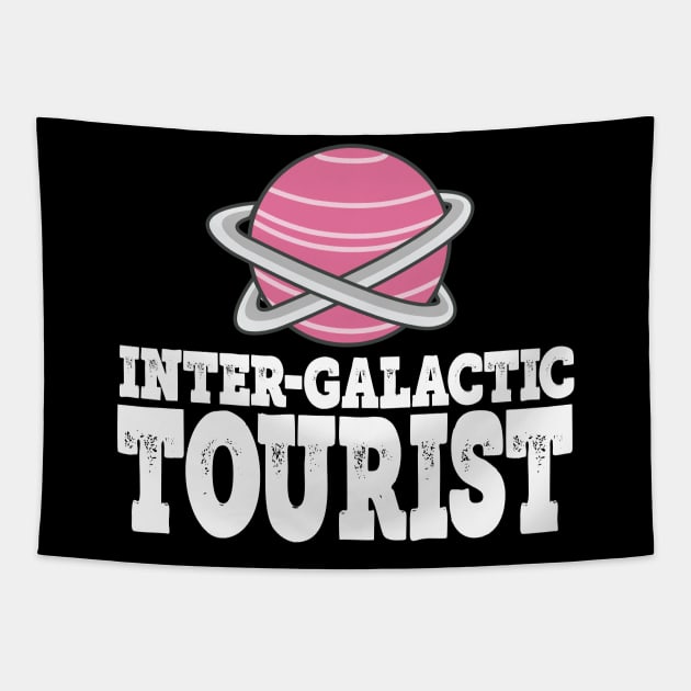 Inter-Galactic Tourist Cute Travelers Tapestry by HeartsandFlags