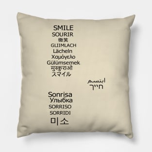 Smile in different languages design Pillow