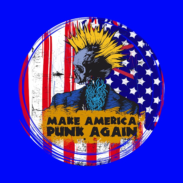 MAKE AMERICA PUNK AGAIN by theanomalius_merch