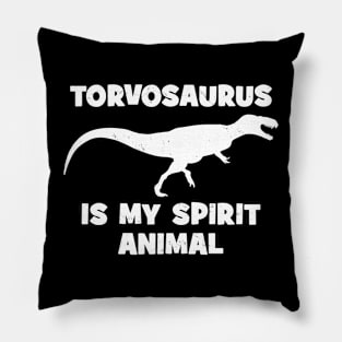 Torvosaurus is my spirit animal Pillow