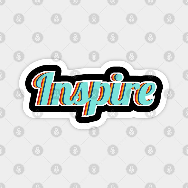 inspire Magnet by FIFTY CLOTH