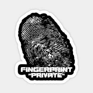 Fingerprint "Private" Magnet