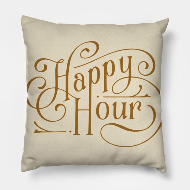 Happy hour Pillow by WordFandom