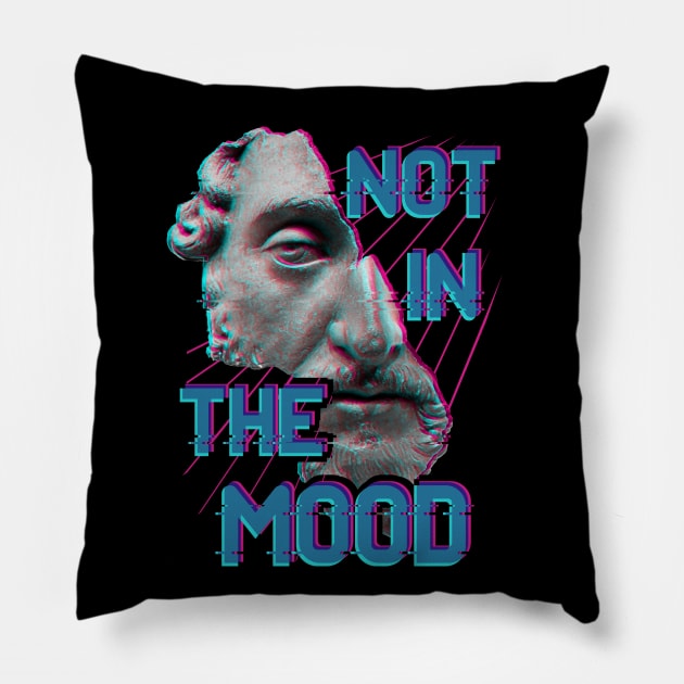 Not in the Mood Pillow by FandomizedRose