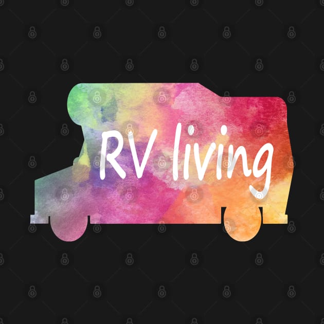 Colorful rainbow RV living by jaz graphic t-shirts