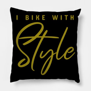 I Bike With Style, Cyclist Pillow
