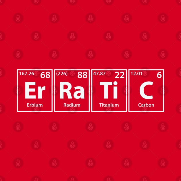 Erratic (Er-Ra-Ti-C) Periodic Elements Spelling by cerebrands