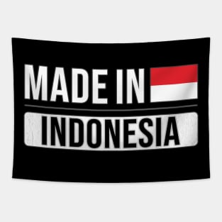 Made In Indonesia - Gift for Indonesian With Roots From Indonesia Tapestry